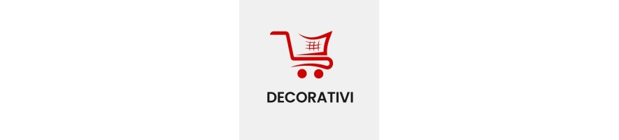 DECORATIVI