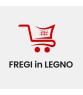 FREGI IN LEGNO