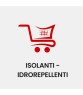 ISOLANTI - IDROREPELLENTI