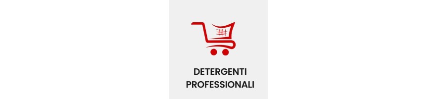 DETERGENTI PROFESSIONALI